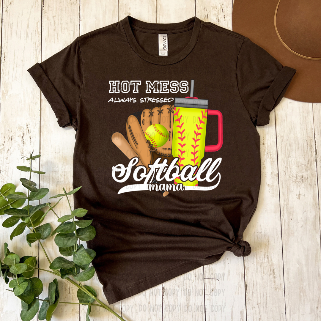 HOT MESS ALWAYS STRESSED SOFTBALL DTF TRANSFER