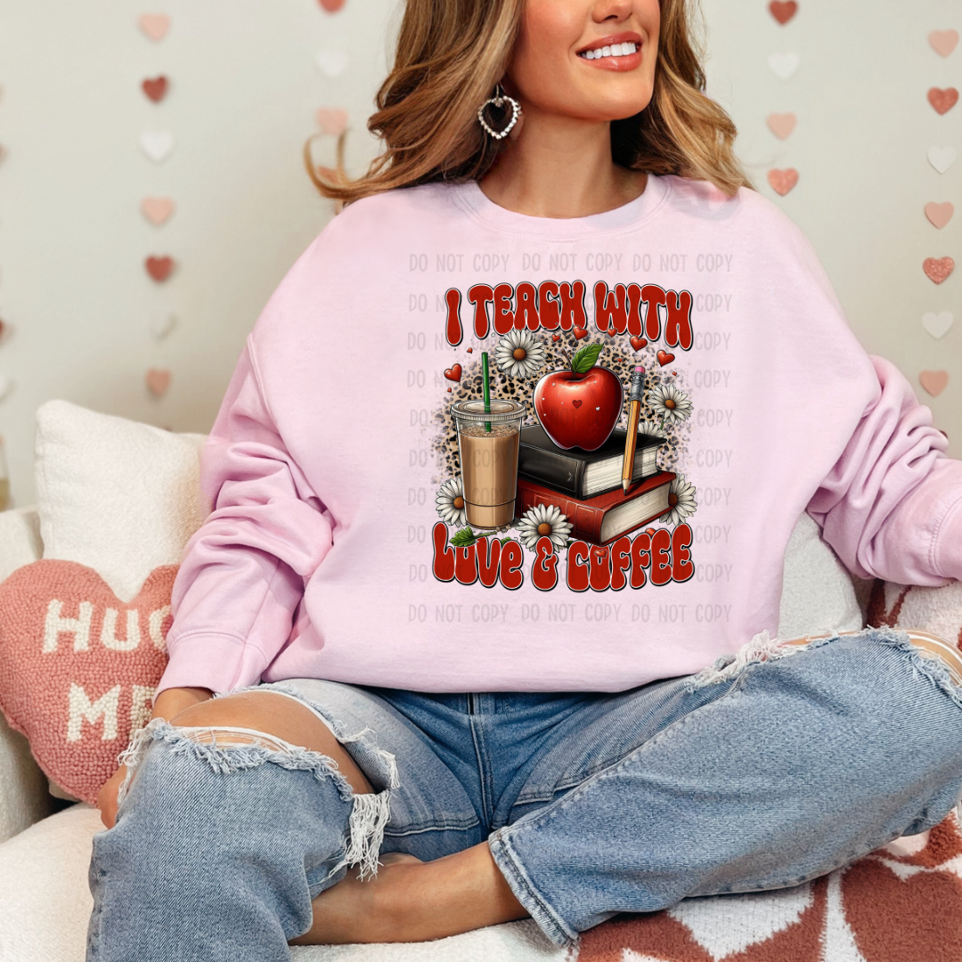 I teach with love and coffee Dtf transfer