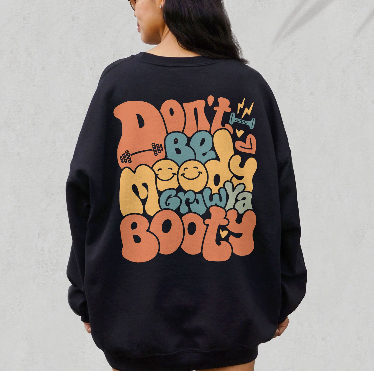 Don’t be moody dtf transfer