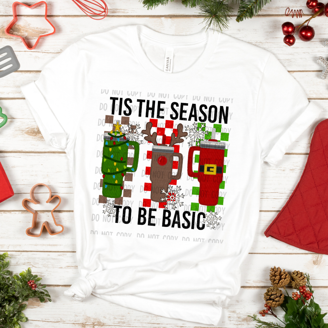 Tis the season to be basic Dtf transfer