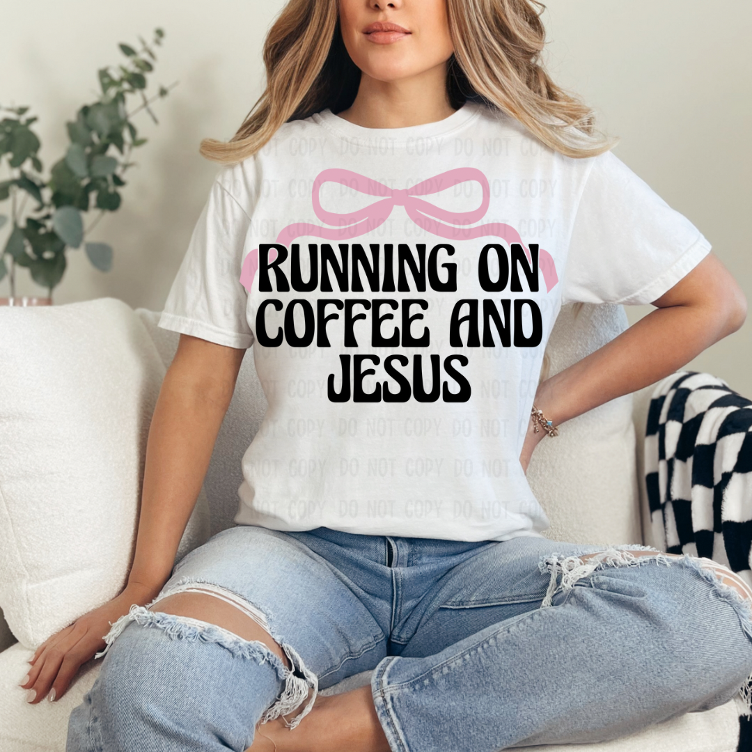 Coffee and Jesus DTF TRANSFER