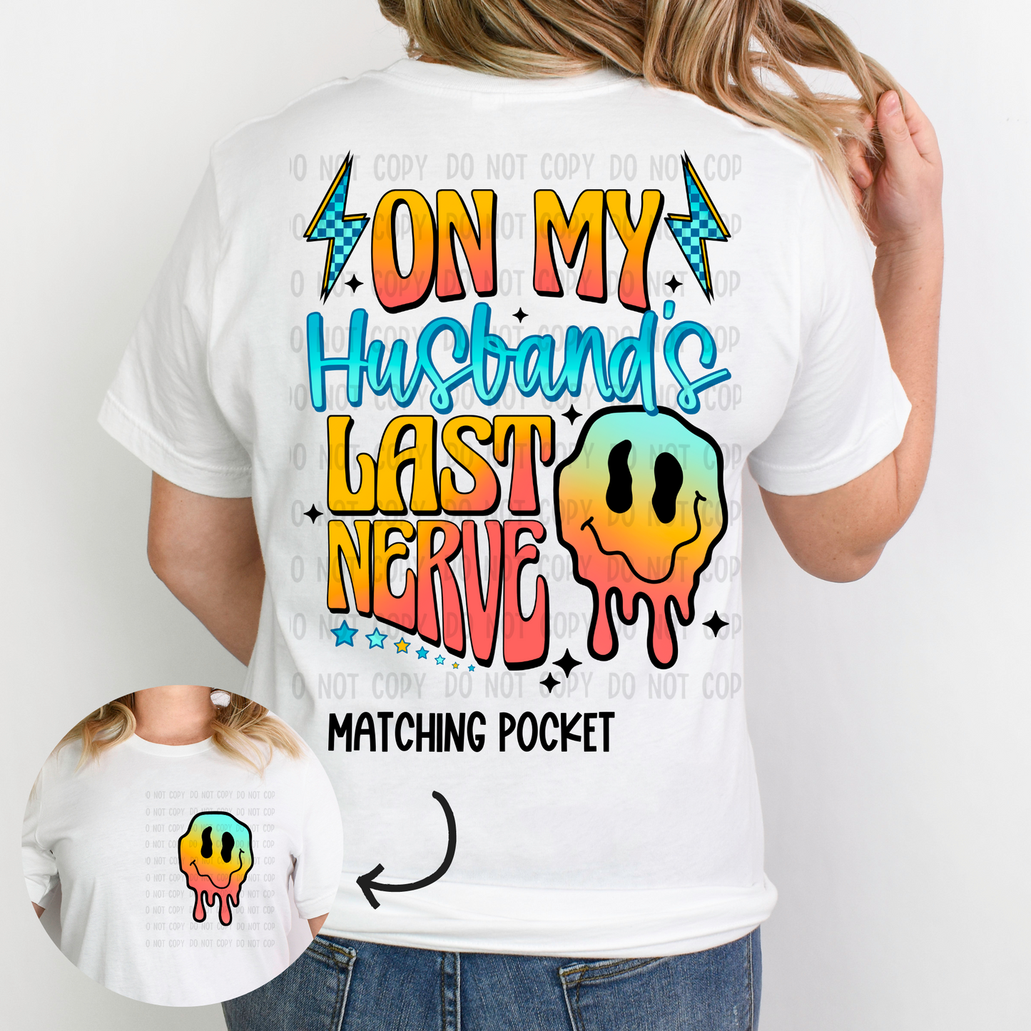 On my husbands last nerve dtf transfer (FULL SIZE)