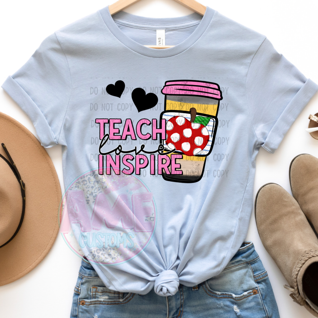 Teach love inspire