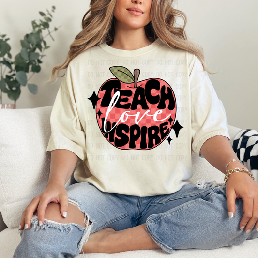 Teach love inspire Apple Dtf transfer