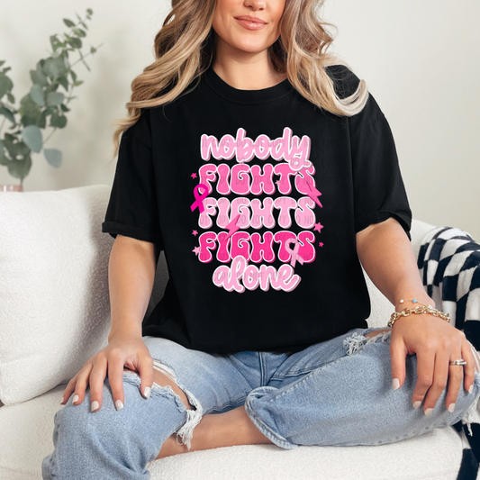 Nobody fights alone Dtf transfer