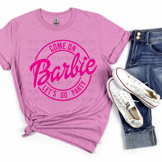 COME ON BARBIE DTF TRANSFER