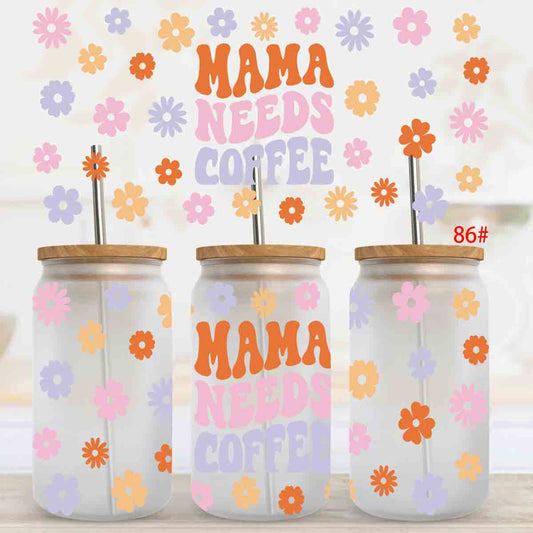 Mama needs coffee uv dtf wraps (RTS)