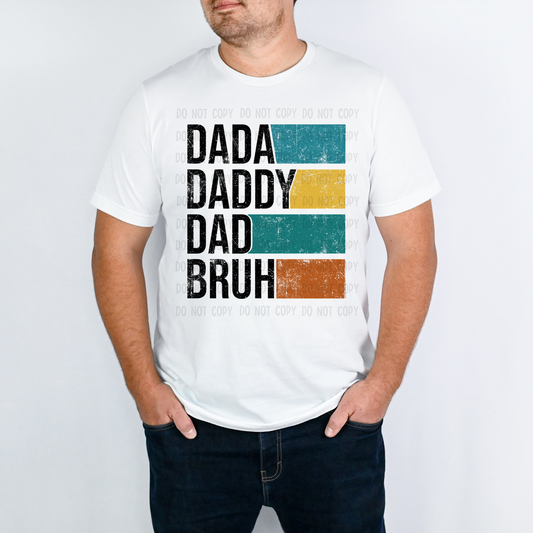Dada daddy dad bruh dtf transfer