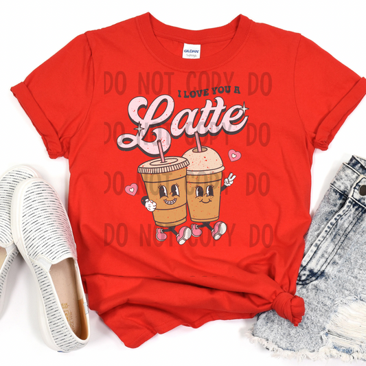 Love you a latte.