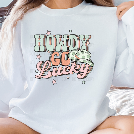 Howdy lucky